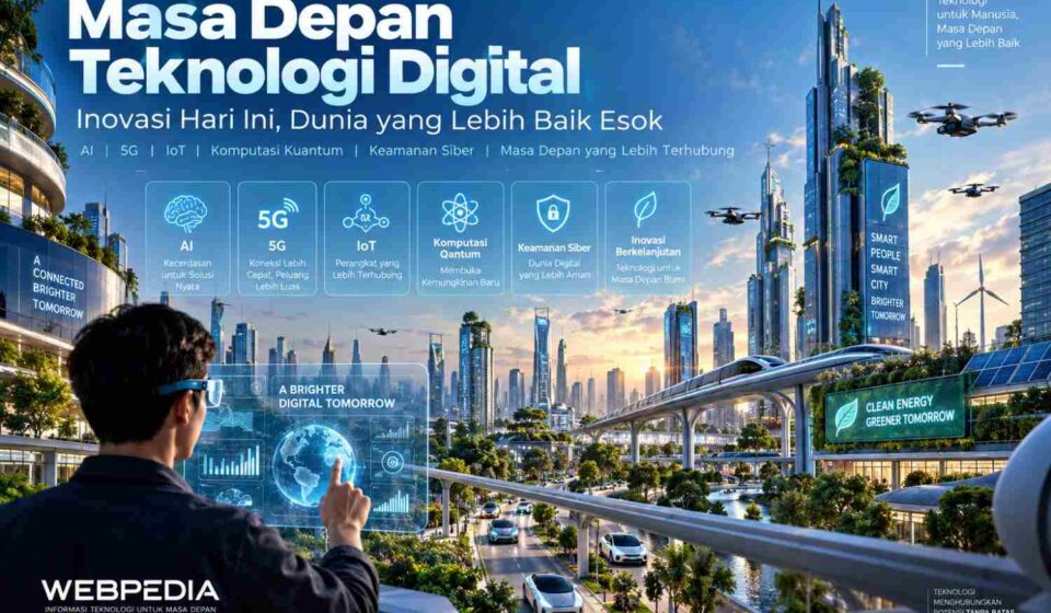 masa depan teknologi digital