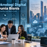 peran teknologi digital dalam dunia bisnis
